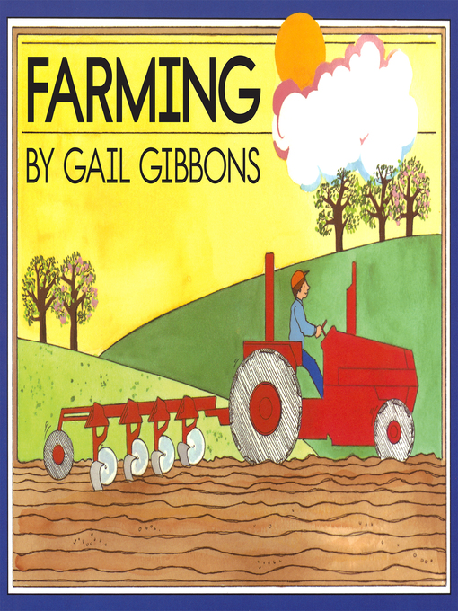 Title details for Farming by Gail Gibbons - Available